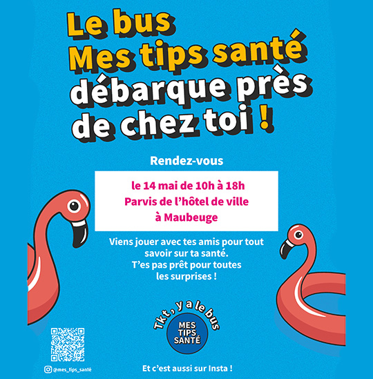 You are currently viewing LE BUS « MES TIPS SANTÉ » FAIT ÉTAPE À MAUBEUGE
