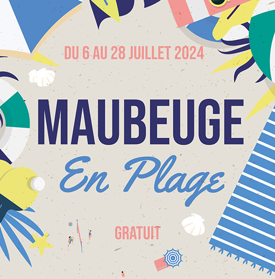 You are currently viewing MAUBEUGE EN PLAGE